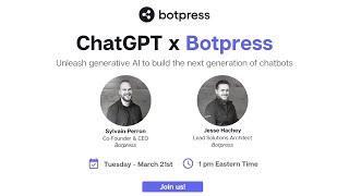 ChatGPT x Botpress: unleash generative AI to build the next generation of chatbots