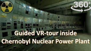 Guided VR-tour inside Chernobyl Nuclear Power Plant | Eyemmersive | Ukraine | Nuclear Disaster