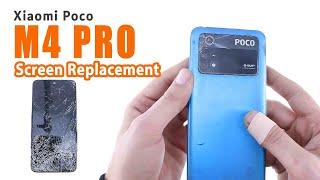 Xiaomi Poco M4 Pro Screen Replacement and Disassembly