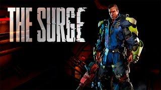 Стрим ▶ The Surge [#1]