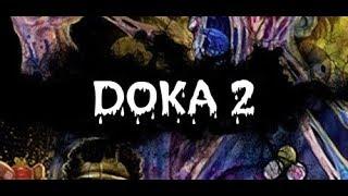 DOKA 2 KISHKI EDITION