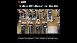 BUW Human Hair Factory Store in DFW Area - Full Stock for Pick Up
