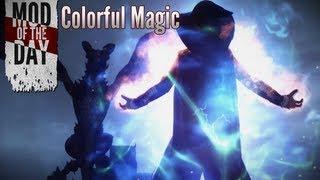 Skyrim Mod of the Day - Episode 227: Colorful Magic