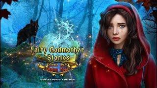 Fairy Godmother Stories 3: Little Red Riding Hood's - F2P - Full Game - Walkthrough