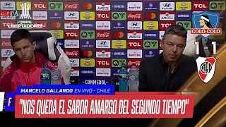  GALLARDO "ES UN RESULTADO FAVORABLE PARA LA VUELTA" Colo Colo 1-1 River Plate