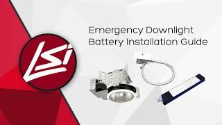 Emergency Downlight Battery Installation Guide