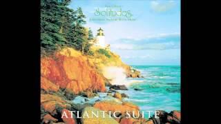 Atlantic Suite - Dan Gibson's Solitudes