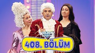 Güldür Güldür Show 408. Bölüm