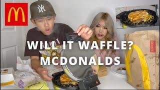 WILL IT WAFFLE: MCDONALDS