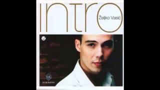 Zeljko Vasic - Zena kao ti - (Audio 2004) HD