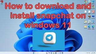 How to download and install Telegram on windows 11