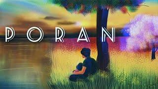 PORAN - Ankit Das || TROSTO x ABHINAVA || _Official lyrical video_