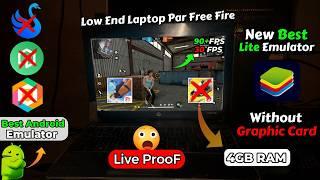 Bluestacks 4 Best Version For Low End Pc - 4GB Ram No Graphics | Laptop Mai Free Fire Live ProoF