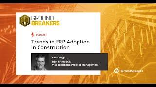 Trends in ERP Adoption in Construction - "About Preferred Strategies"