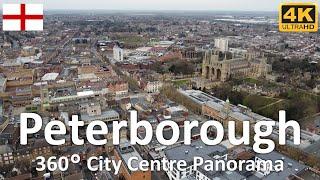 Peterborough - City Centre Panorama | England | UK - 4k 360°