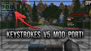  [1.8.9] KEYSTROKES V5 MOD PORT RELEASE!