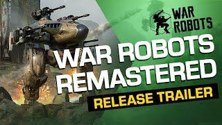 Together We Are Strong | War Robots Remastered Trailer (Music by I Am Waiting For You Last Summer)