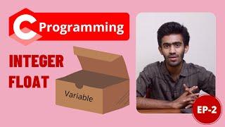 int & float C Programming for Beginners  Ep -2 | Tamil | code io