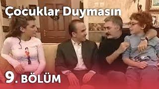 Çocuklar Duymasın 3.Sezon - 9.Bölüm