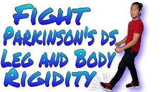 Fight Parkinson’s Disease Rigidity | Trunk and Legs