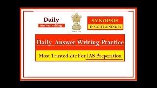 16 August Synopsis - InsightsonIndia - (IAS Mains Answer Writing )