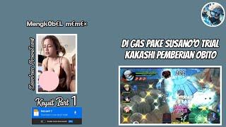 Keyshit Part 1 BAR² | Kakashi dan tim 7 melawan shinobi lain | pake susano'o trial