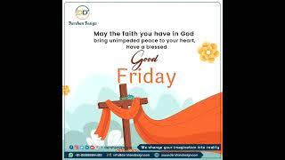 Darshan Design - Good Friday 2022