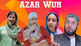 Azar Wun | Kashmiri Drama Funny | Kashur Connection