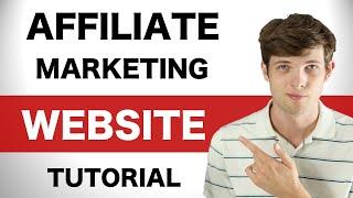 Affiliate Marketing Website Tutorial 2025 (Step by Step)