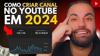 Como criar um canal no YouTube em 2024 para Iniciantes | Passo a Passo Completo (Dinheiro Online)