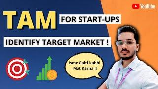 Total Addressable Market TAM for Startups | Importance, Calculation & Examples | Sid Patil #tam