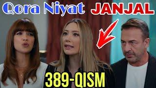 Qora Niyat 389 qism uzbek tilida turk seriali / Кора ният 389 кисм турк сериали