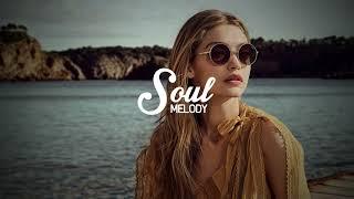 Deep House Emotional Mix | Soul Melody - Mixes