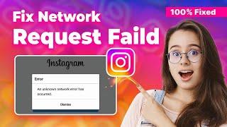 How to fix network request failed Instagram 2024 (Simple Steps)