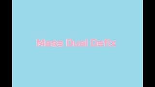 Miguel arts Mass Dual[Defix]