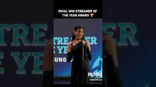 Payal Won Mobile Streamer Of The Year award  #payalgaming #shortsfeed #shorts