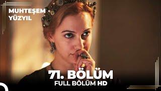 Muhteşem Yüzyıl - 71.Bölüm  (HD)