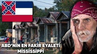 Zengin Amerika'nın En Fakir Eyaleti: Mississippi