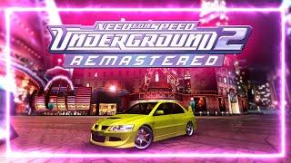 Как превратить NFS Underground 2 в РЕМАСТЕР в 2025? Топовые моды!