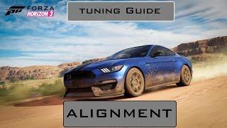 Forza Horizon 3 Tuning Guide :Aligment