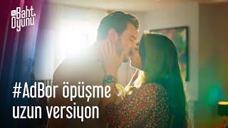 #AdBor Öpüşme Sahnesi Uzun Versiyon - Baht Oyunu 10. Bölüm