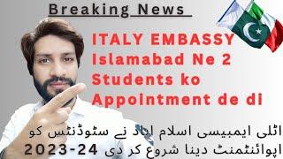 latest Update | Italy Embassy Islamabad started Student Visa appointment intake 2023