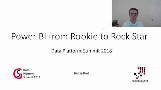 Reza Rad Power BI from Rookie to Rock Star Precon DPS 2018