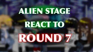 ALIEN STAGE React To ROUND 7