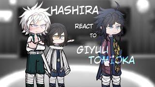 ⋆.ೃ࿔*:･ Hashira React To GIYUU TOMIOKA || qwct9 || 2X SPEED || NOT FINISHED. || Read desc!!