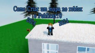 Como Criar um mapa no roblox pelo celular e publicar