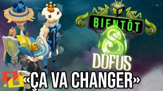 ANKAMA annonce ce qui va CHANGER sur DOFUS UNITY