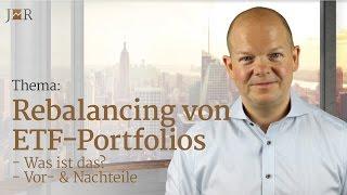 Rebalancing von ETF-Portfolios - Was ist das? Vor- und Nachteile