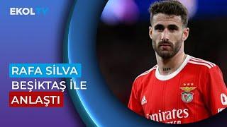 Beşiktaş'ın Yeni Transferi Rafa Silva! Serdar Sarıdağ Transferi Yorumladı