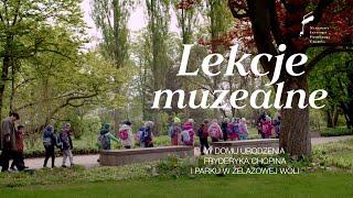 Lekcje muzealne w Żelazowej Woli